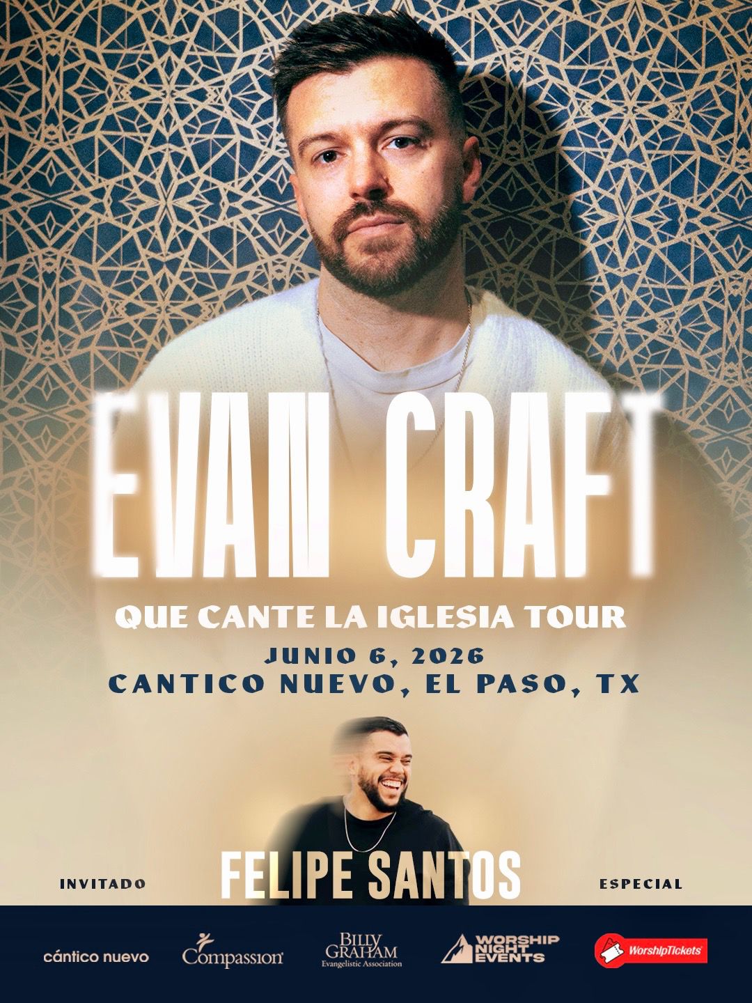 Evan Craft - Que Cante La Iglesia USA TOUR - EL PASO, TX